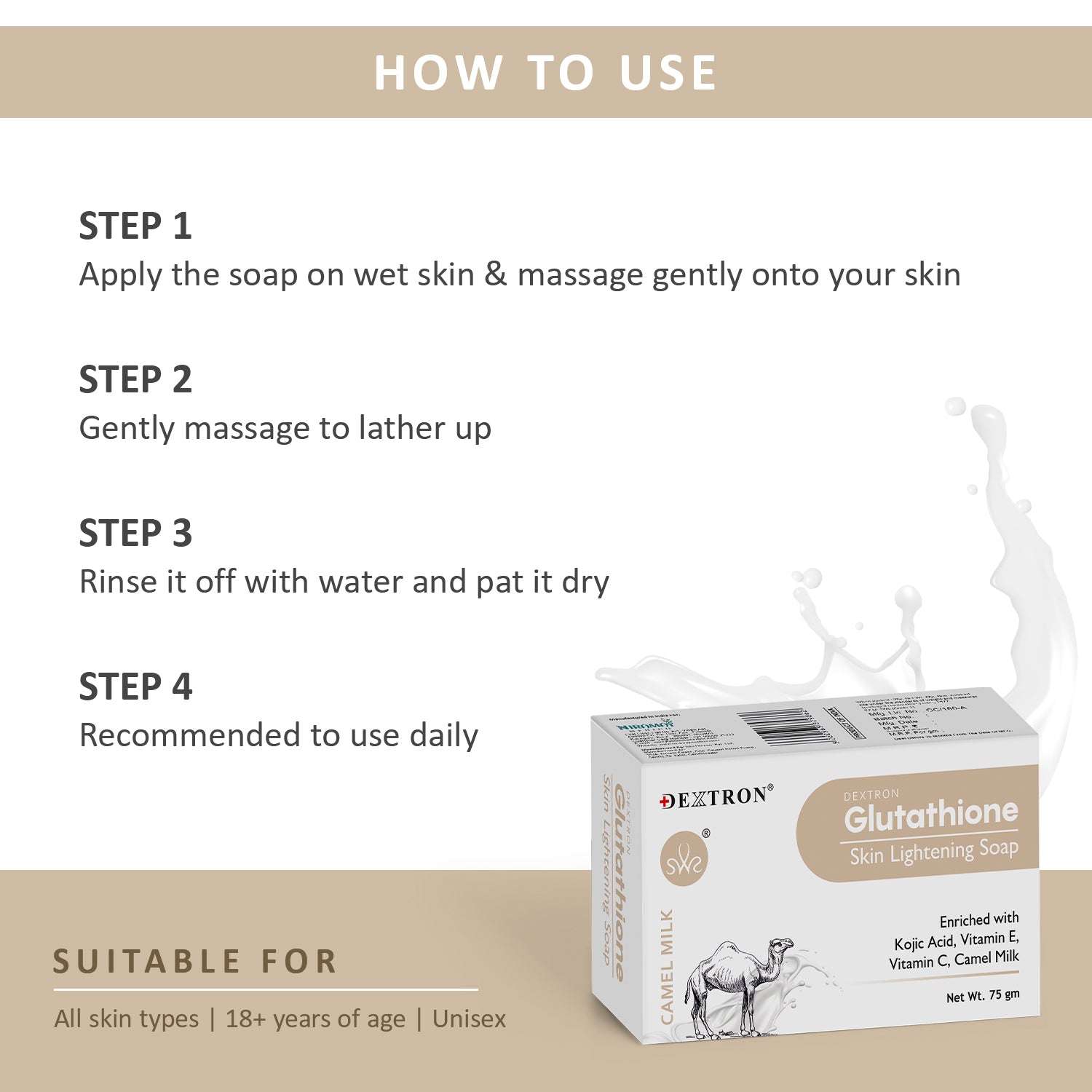 How to Use Dextron Glutathione Camel Milk Soap for Face and Body