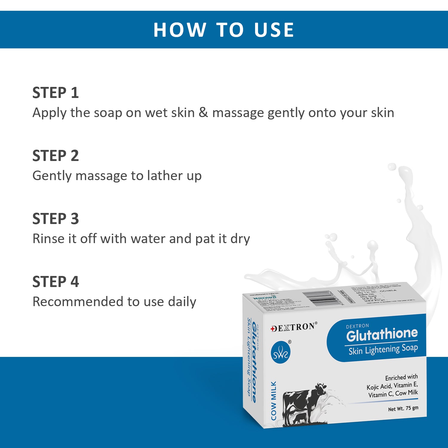 How to use Dextron Glutathione Cow Milk Skin Lightening Soap daily